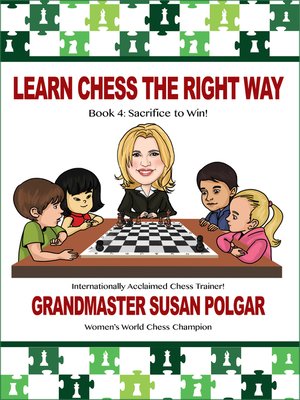 cover image of Learn Chess the Right Way